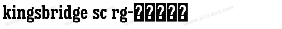 kingsbridge sc rg字体转换